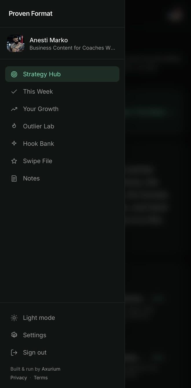 Proven Format navigation menu listing Strategy Hub, This Week, Your Growth, Outlier Lab, Hook Bank, Swipe File and Notes